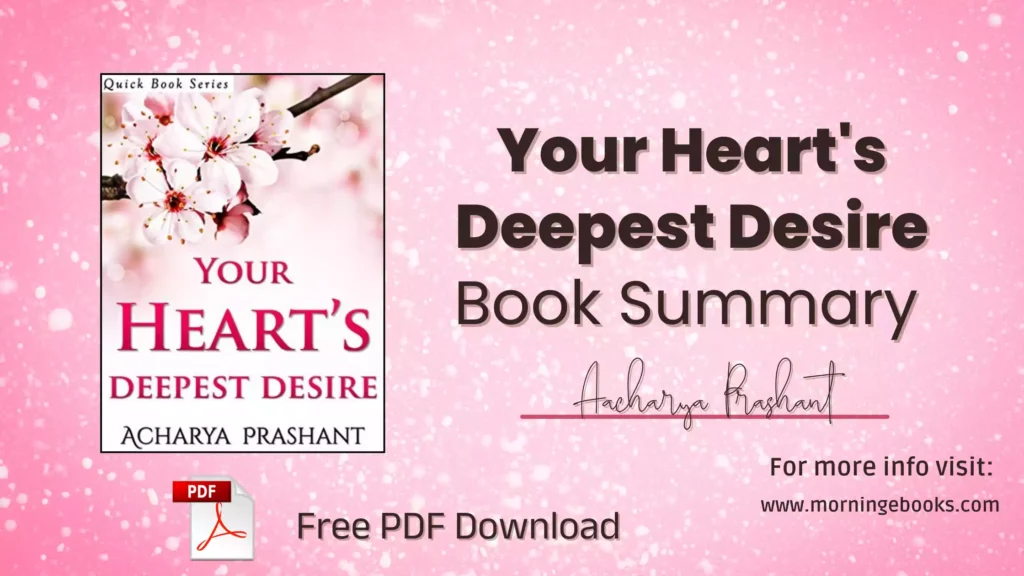 Your Heart's Deepest Desire Book Summary pree pdf download